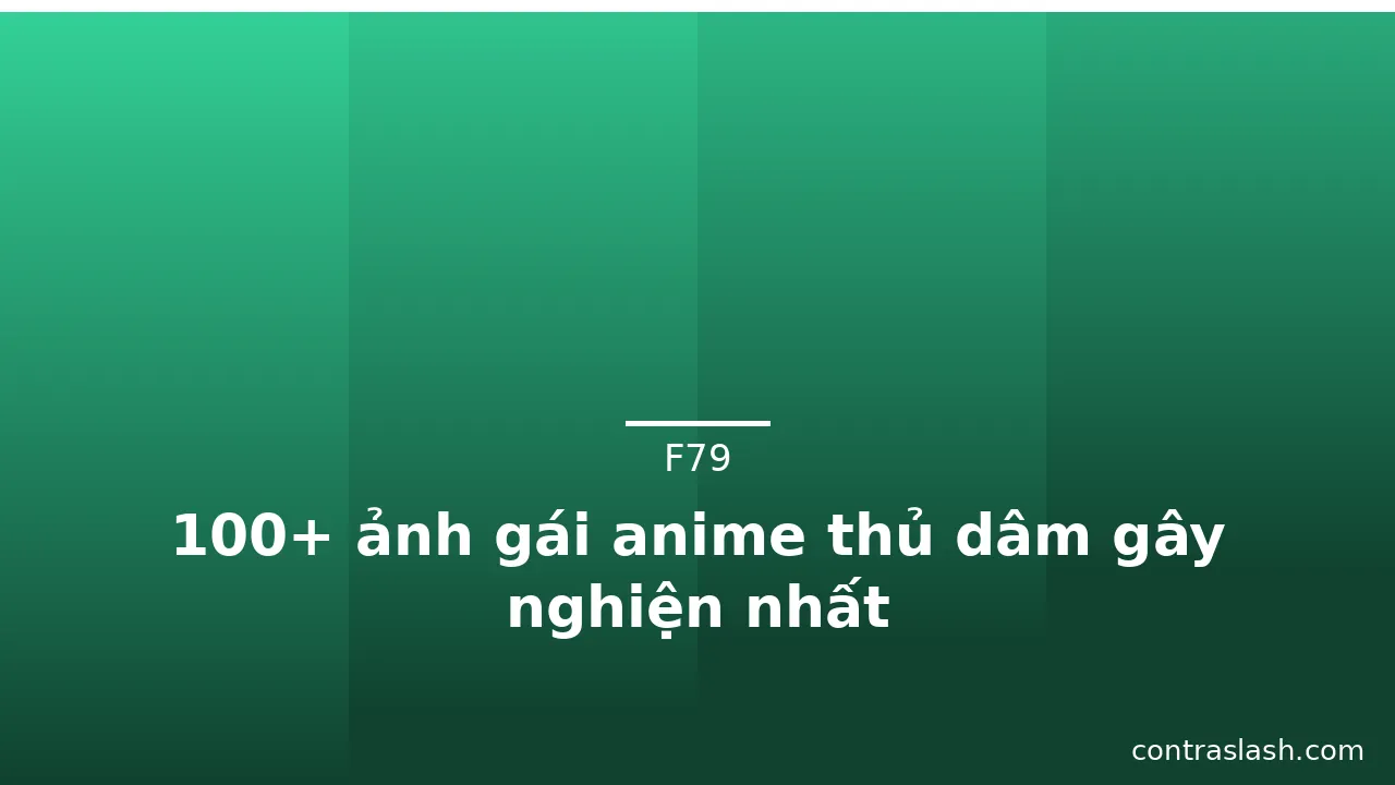100+ ảnh gái anime thủ dâm gây nghiện nhất · ảnh 2