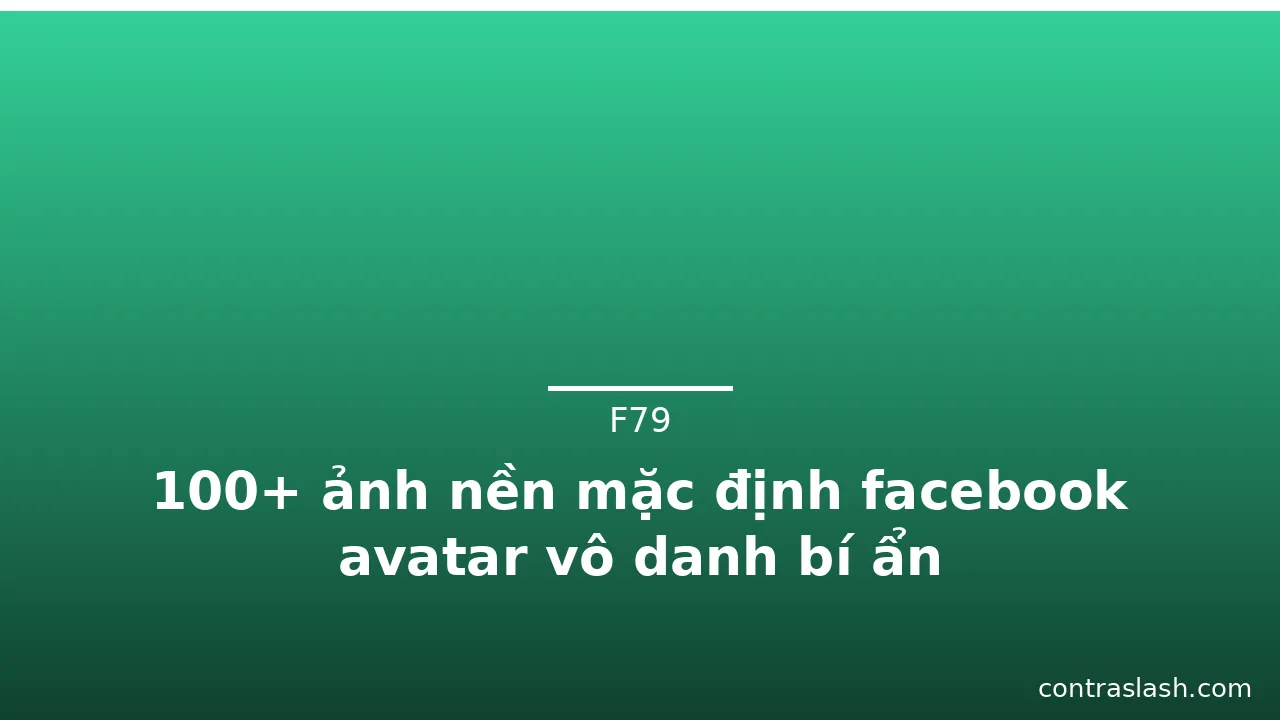 100+ ảnh nền mặc định facebook avatar vô danh bí ẩn · ảnh 1
