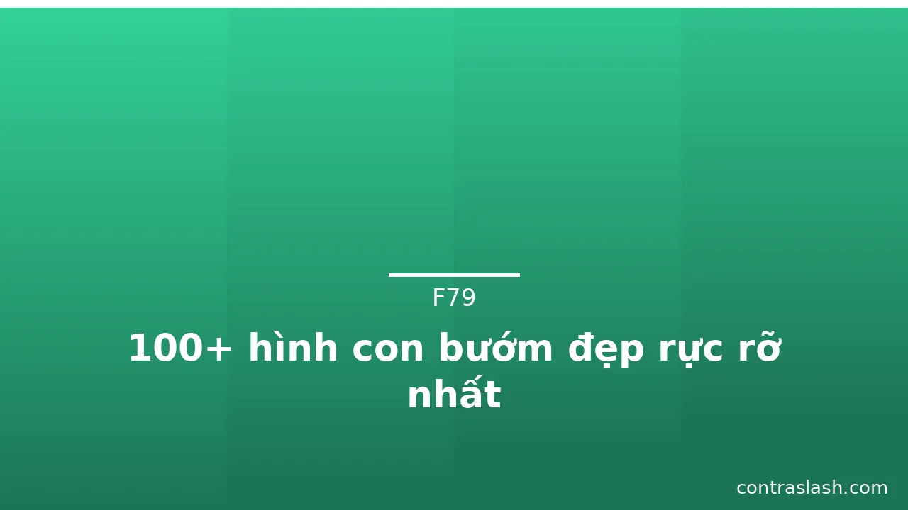100+ hình con bướm đẹp rực rỡ nhất · ảnh 1
