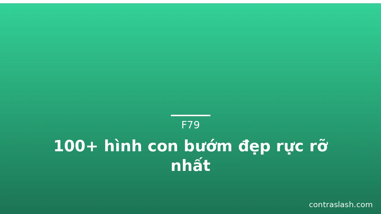 100+ hình con bướm đẹp rực rỡ nhất · ảnh 3