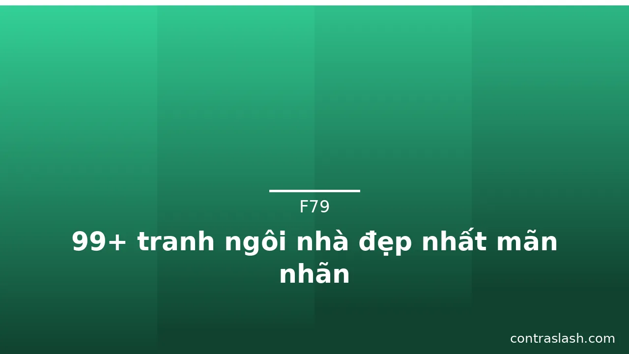 99+ tranh ngôi nhà đẹp nhất mãn nhãn · ảnh 2
