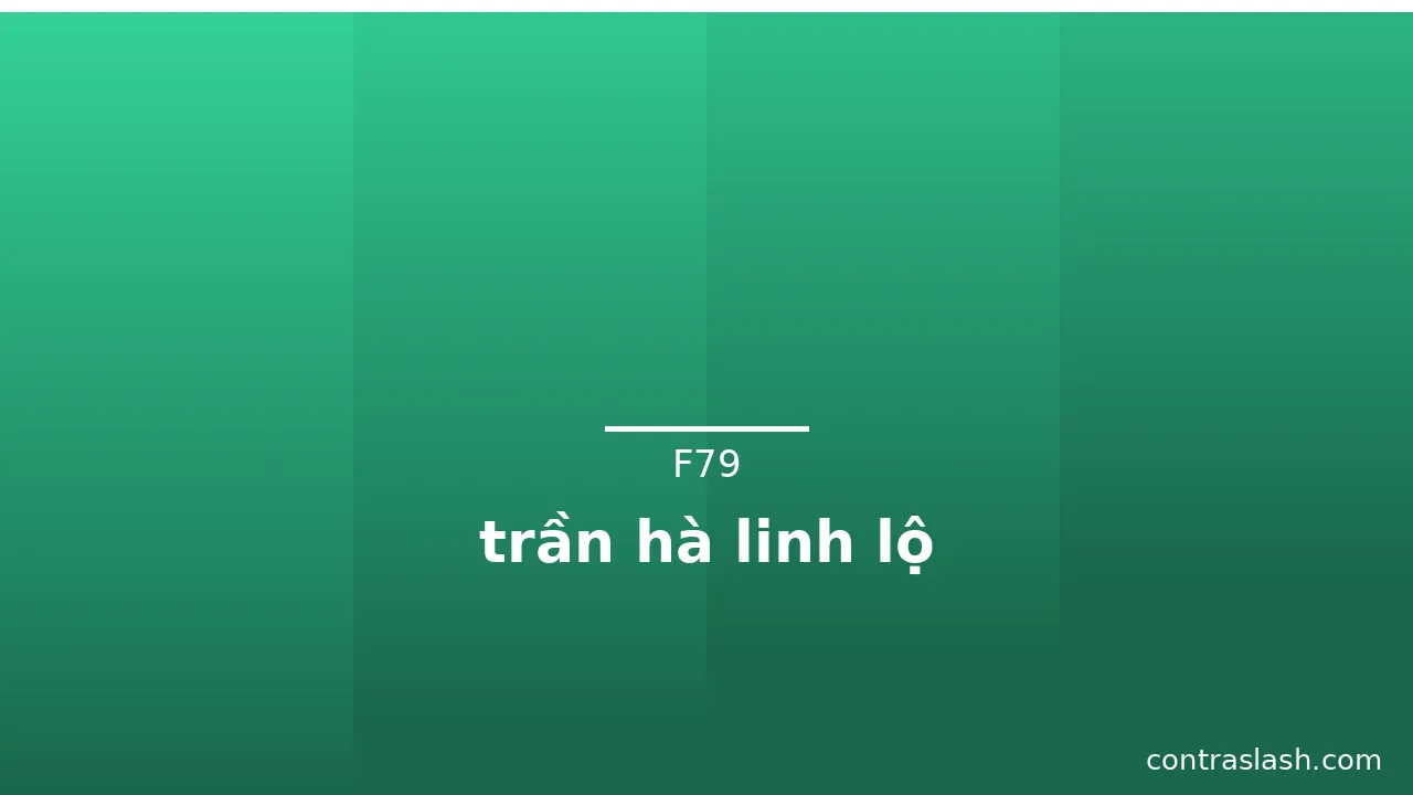 trần hà linh lộ · ảnh 1