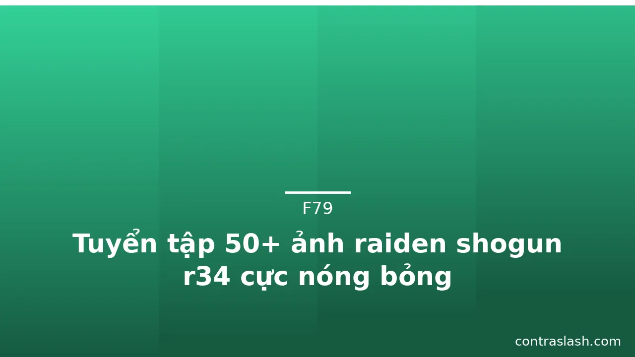 Tuyển tập 50+ ảnh raiden shogun r34 cực nóng bỏng · ảnh 2