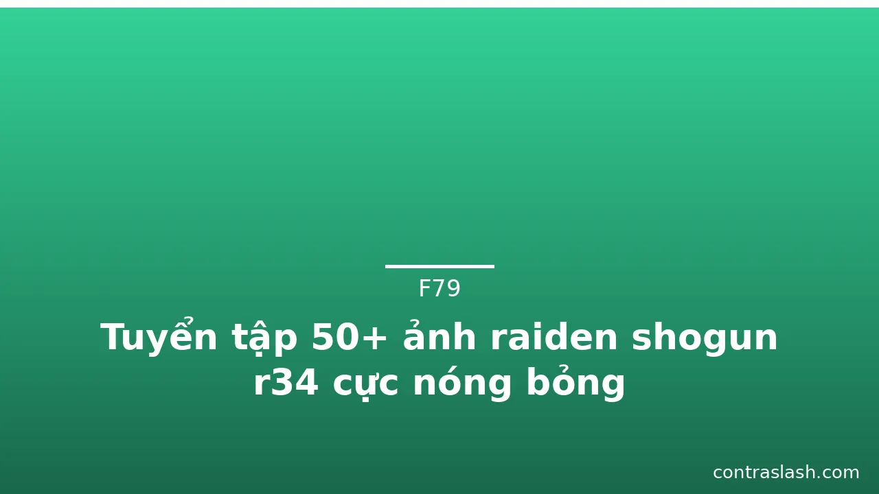 Tuyển tập 50+ ảnh raiden shogun r34 cực nóng bỏng · ảnh 3